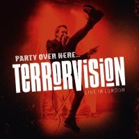 Terrorvision - Party Over Here... Live In London ( in the group OUR PICKS /  Christmas gift tip Vinyl at Bengans Skivbutik AB (3514094)