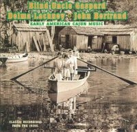 Gaspardlachney & Bertrand - Early American Cajun Music in the group CD / Pop-Rock at Bengans Skivbutik AB (3514734)