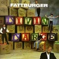 Fattburger - Livin' Large in the group CD / Jazz at Bengans Skivbutik AB (3514745)