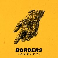 Borders - Purify in the group CD / Hårdrock at Bengans Skivbutik AB (3514957)