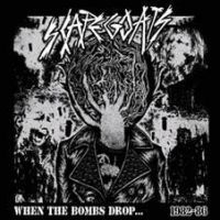 Scapegoats - When The Bombs Drop (82-86) Digipac in the group CD / Rock at Bengans Skivbutik AB (3519930)