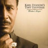 Denson Karl & Tiny Universe - Brother's Keeper in the group CD / RnB-Soul at Bengans Skivbutik AB (3522345)