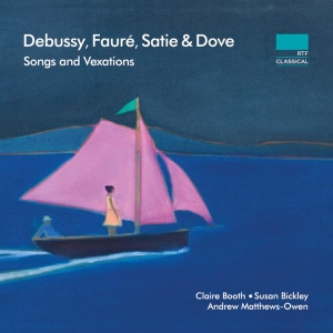 Debussy Claude Satie Erik Dove - Songs And Vexations in the group Externt_Lager /  at Bengans Skivbutik AB (3522523)