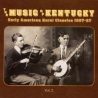 Blandade Artister - Music Of Kentucky 2Rural Classics in the group CD / Blues,Jazz at Bengans Skivbutik AB (3529552)