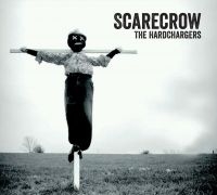 Hardchargers - Scarecrow in the group CD / Pop-Rock at Bengans Skivbutik AB (3531417)