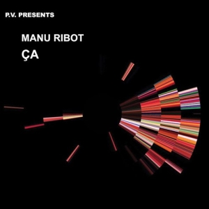 Ribot Manu - Ca in the group OUR PICKS / Christmas gift tip CD at Bengans Skivbutik AB (3532483)