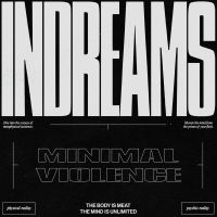 Minimal Violence - Indreams in the group VINYL / Dance-Techno at Bengans Skivbutik AB (3533931)