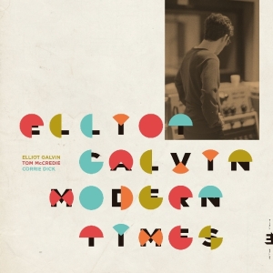 Elliot Galvin - Modern Times in the group CD / Jazz at Bengans Skivbutik AB (3534004)