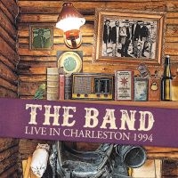 Band - Live In Charleston 1994 (Fm) in the group VINYL / Pop-Rock at Bengans Skivbutik AB (3548785)