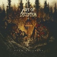 Art Of Deception - Path Of Trees in the group CD / Hårdrock at Bengans Skivbutik AB (3553450)