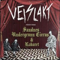 Veislakt - Sandnes Undergrunn Circus & Kabaret in the group CD / Pop-Rock at Bengans Skivbutik AB (3553451)