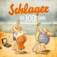 Various Artists - Schlager Der 30Er Jahre in the group VINYL / Pop-Rock at Bengans Skivbutik AB (3565338)