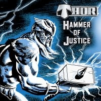 Thor - Hammer Of Justice (Cd+Dvd) in the group CD / Hårdrock at Bengans Skivbutik AB (3565468)