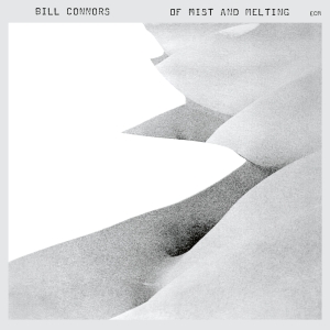 Connors Bill - Of Mist And Melting in the group OUR PICKS / Classic labels / ECM Records at Bengans Skivbutik AB (3566177)