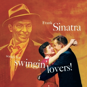 Frank Sinatra - Songs For Swingin' Lovers! in the group CD / Jazz at Bengans Skivbutik AB (3596784)