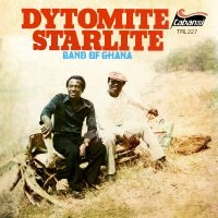 Dytomite Starlite Band Of Ghana - Dytomite Starlite Band Of Ghana in the group CD / Elektroniskt,World Music at Bengans Skivbutik AB (3597203)