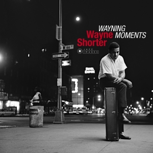 Wayne Shorter - Wayning Moments in the group OUR PICKS /  Christmas gift tip Vinyl at Bengans Skivbutik AB (3597819)