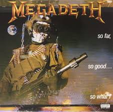 Megadeth - So Far So Good So What in the group Minishops / Megadeth at Bengans Skivbutik AB (3604193)