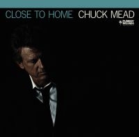 MEAD CHUCK - CLOSE TO HOME in the group OUR PICKS /  Christmas gift tip Vinyl at Bengans Skivbutik AB (3623550)