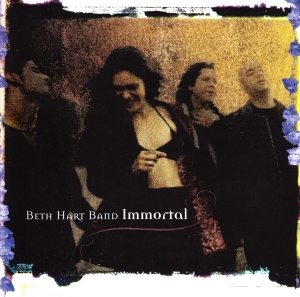 Beth -Band- Hart - Immortal in the group OUR PICKS / Christmas gift tip CD at Bengans Skivbutik AB (3624694)