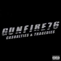 Gunfire 76 - Casualties & Tragedies in the group OUR PICKS / Christmas gift tip CD at Bengans Skivbutik AB (3625292)