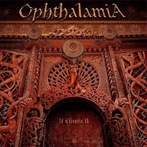 Ophthalamia - Ii Elishia Ii (3 Lp) in the group VINYL / Hårdrock at Bengans Skivbutik AB (3629319)