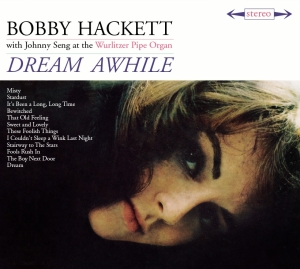 Hackett Bobby - Dream Awhile/ The Most Beautiful Horn In The World in the group CD / Jazz at Bengans Skivbutik AB (3632712)