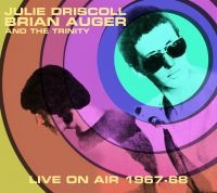 Dricoll Julie & Brian Auger And Tri - Live On Air 1967-68 (Ltd.Ed.) in the group VINYL / Pop-Rock at Bengans Skivbutik AB (3635202)