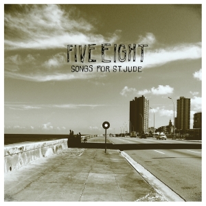 Five Eight - Songs For St. Jude in the group VINYL / Pop-Rock at Bengans Skivbutik AB (3636342)