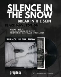 Silence In The Snow - Break In The Skin (Black Vinyl) in the group VINYL / Hårdrock at Bengans Skivbutik AB (3637348)