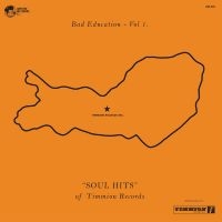 Various Artists - Bad Education, Vol. 1: The Soul Hit in the group VINYL / Pop-Rock,RnB-Soul at Bengans Skivbutik AB (3639260)