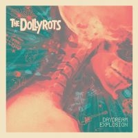 Dollyrots - Daydream Explosion in the group VINYL / Pop-Rock at Bengans Skivbutik AB (3639874)