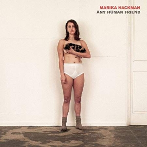 Marika Hackman - Any Human Friend in the group CD / Pop-Rock at Bengans Skivbutik AB (3642170)