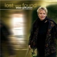 Gilkyson Eliza - Lost And Found in the group CD / Pop-Rock at Bengans Skivbutik AB (3642564)