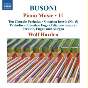 Busoni Ferruccio - Piano Music, Vol. 11 in the group OUR PICKS / Christmas gift tip CD at Bengans Skivbutik AB (3645593)