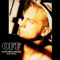 Off - Electrica Salsa in the group VINYL / Dance-Techno,Pop-Rock at Bengans Skivbutik AB (3650537)