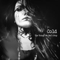 Cold - Things We Can't Stop (Digipack) in the group CD / Pop-Rock at Bengans Skivbutik AB (3650591)