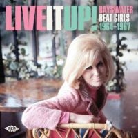 Various Artists - Live It Up! Bayswater Beat Girls 19 in the group OUR PICKS / Christmas gift tip CD at Bengans Skivbutik AB (3653883)