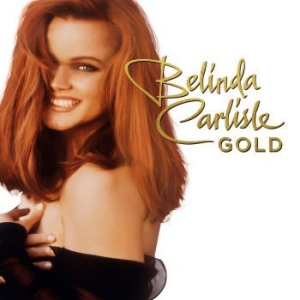 Carlisle Belinda - Gold in the group CD / Pop-Rock at Bengans Skivbutik AB (3654026)