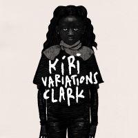 Clark - Kiri Variations in the group CD / Pop-Rock at Bengans Skivbutik AB (3654294)