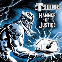 Thor - Hammer Of Justice (Ltd.Ed.) in the group VINYL / Hårdrock at Bengans Skivbutik AB (3656249)