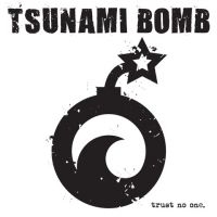 Tsunami Bomb - Trust No One in the group VINYL / Rock at Bengans Skivbutik AB (3656250)