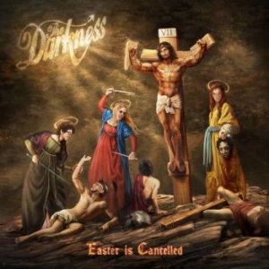 Darkness The - Easter Is Cancelled (Deluxe Digipak in the group CD / Rock at Bengans Skivbutik AB (3658226)