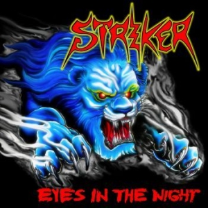 Striker - Eyes In The Night + Road Warrior in the group CD / Hårdrock at Bengans Skivbutik AB (3661517)