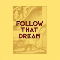 Follow That Dream - Follow That Dream/2 in the group VINYL / Pop-Rock at Bengans Skivbutik AB (3662159)