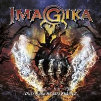 Imagika - Only Dark Hearts Survive in the group CD / Hårdrock at Bengans Skivbutik AB (3664018)