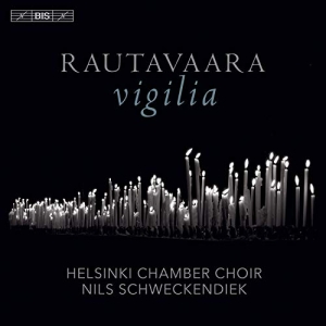 Rautavaara Einojuhani - Vigilia in the group MUSIK / SACD / Klassiskt at Bengans Skivbutik AB (3665976)