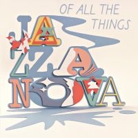 Jazzanova - Of All The Things (Deluxe Edition) in the group VINYL / Pop-Rock,RnB-Soul at Bengans Skivbutik AB (3669303)