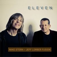 Stern Mike And Jeff Lorber Fusion - Eleven in the group CD / Jazz at Bengans Skivbutik AB (3669332)