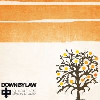 Down By Law - Quick Hits Live In Studio in the group CD / Pop-Rock at Bengans Skivbutik AB (3670211)